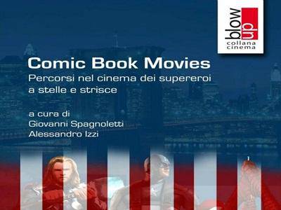 Riflettori accesi sulle strategie estetiche dietro i “Comic Book movies”