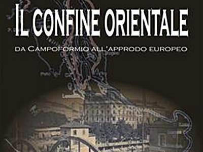  “Il confine orientale”