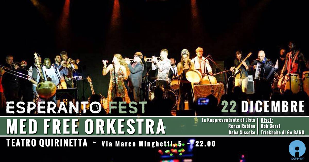 Esperanto Fest, Med Free Orkestra al Quirinetta il 22 dicembre