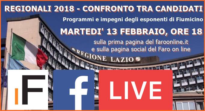 Regionali 2018, in DIRETTA fb, a CONFRONTO i CANDIDATI del territorio di FIUMICINO