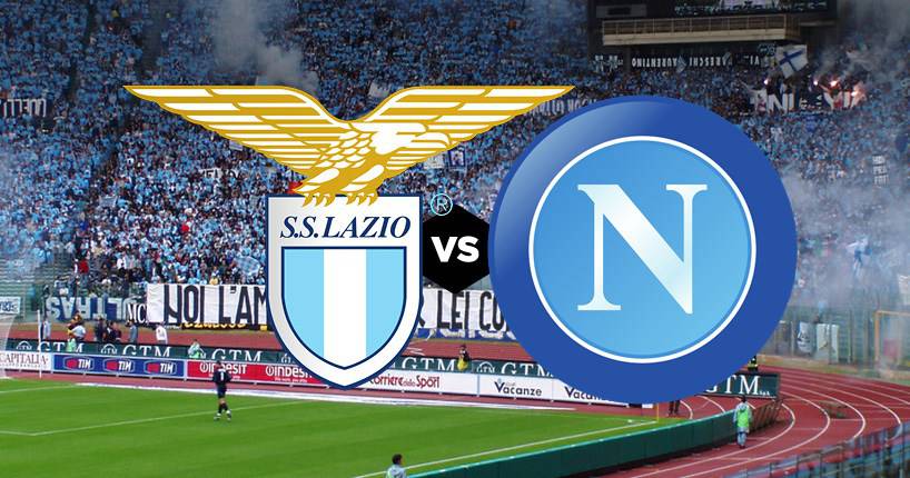 Napoli Lazio, il piatto forte alla ripresa del campionato
