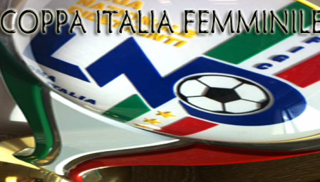 Calcio Femminile,  la Coppa Italia nel week end, Perugia e Grifone in serata