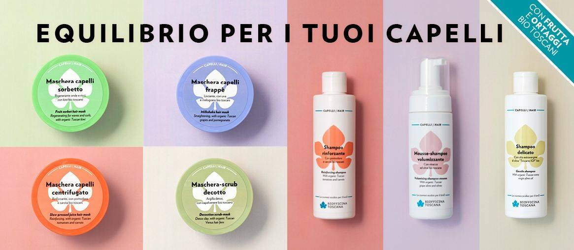 Novità cura capelli con Biofficina Toscana