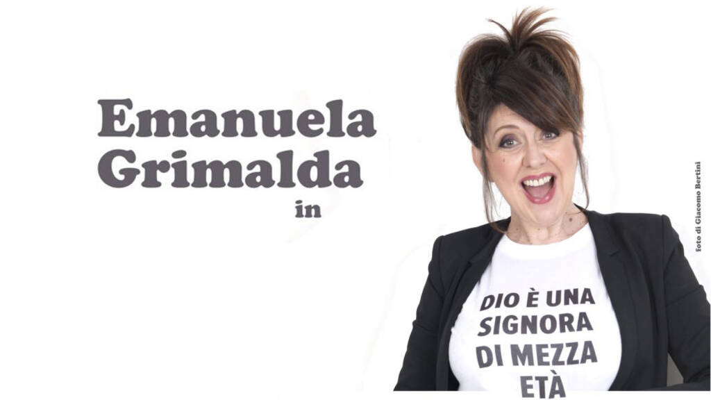 Teatro, Manuela Grimalda in: “Dio è una signora di mezza età”