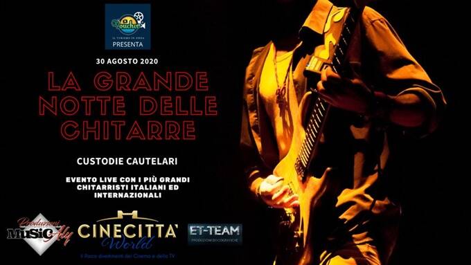 A Cinecittà World, il 30 agosto, “La Grande Notte delle chitarre”