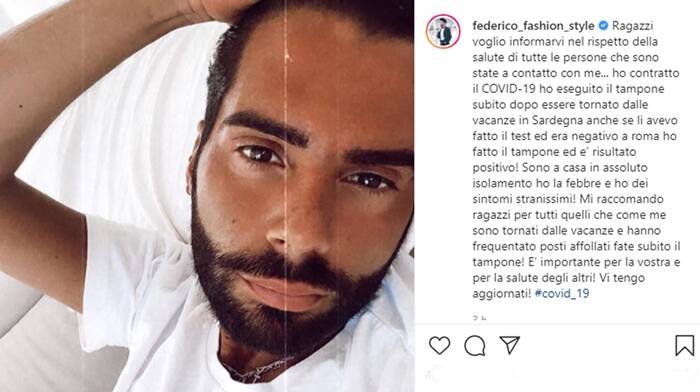 Coronavirus, Federico Fashion Style positivo al test: l’annuncio su Instagram