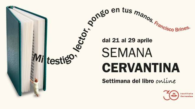 “Semana Cervantina”, l’Istituto Cervantes celebra la settimana del libro: tutti gli appuntamenti