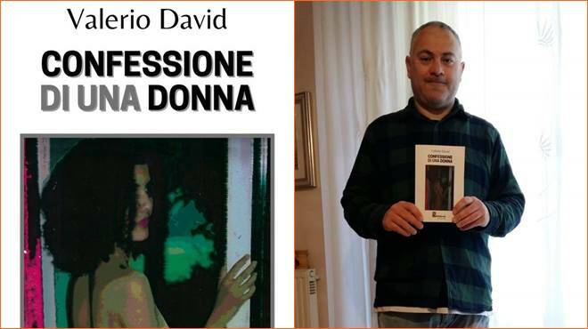 “Confessione di una Donna”, arriva il romanzo d’esordio di Valerio David