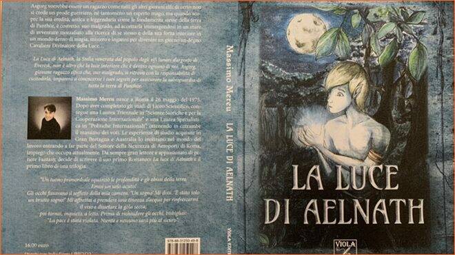 “La Luce di Aelnath”: il nuovo romanzo fantasy di Massimo Mereu
