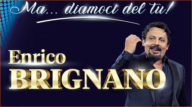 “Ma…Diamoci del Tu”: Enrico Brignano torna all’Auditorium Parco della Musica con un nuovo show