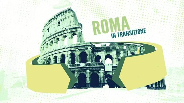 Nasce “Roma in transizione”, il Comitato Promotore per la Transizione Ecologica nella Capitale